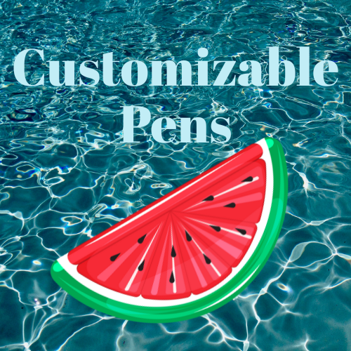 Customizable Pens